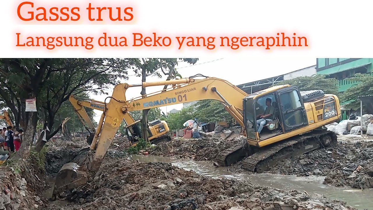 Keruk trus sampe rapih 👍