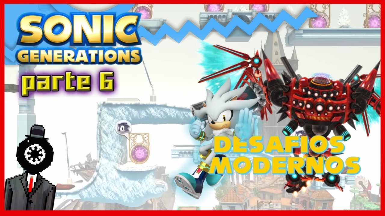 Sonic Generations Parte 6 - Desafíos de la Era Moderna