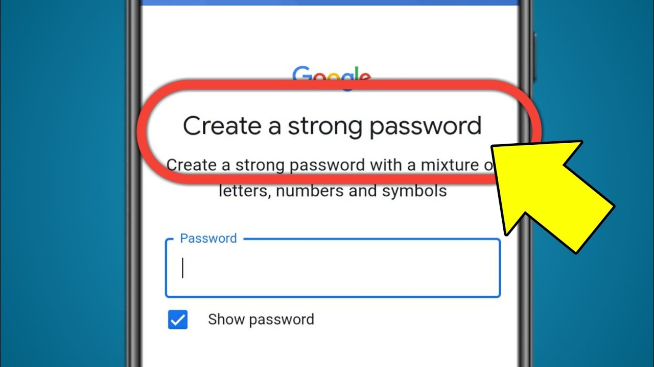 Create A Strong Password | Password | Strong Password | Create Password