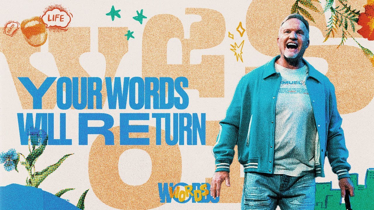 Your Words Will Return | Ron Carpenter (WORDS Part 10)