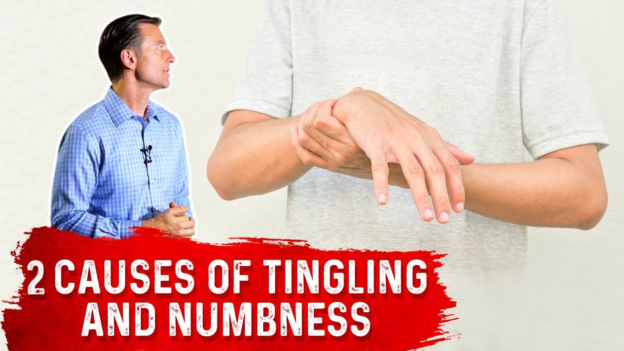 What Causes Tingling & Numbness in Hands & Feet? &ndash; Dr. Berg