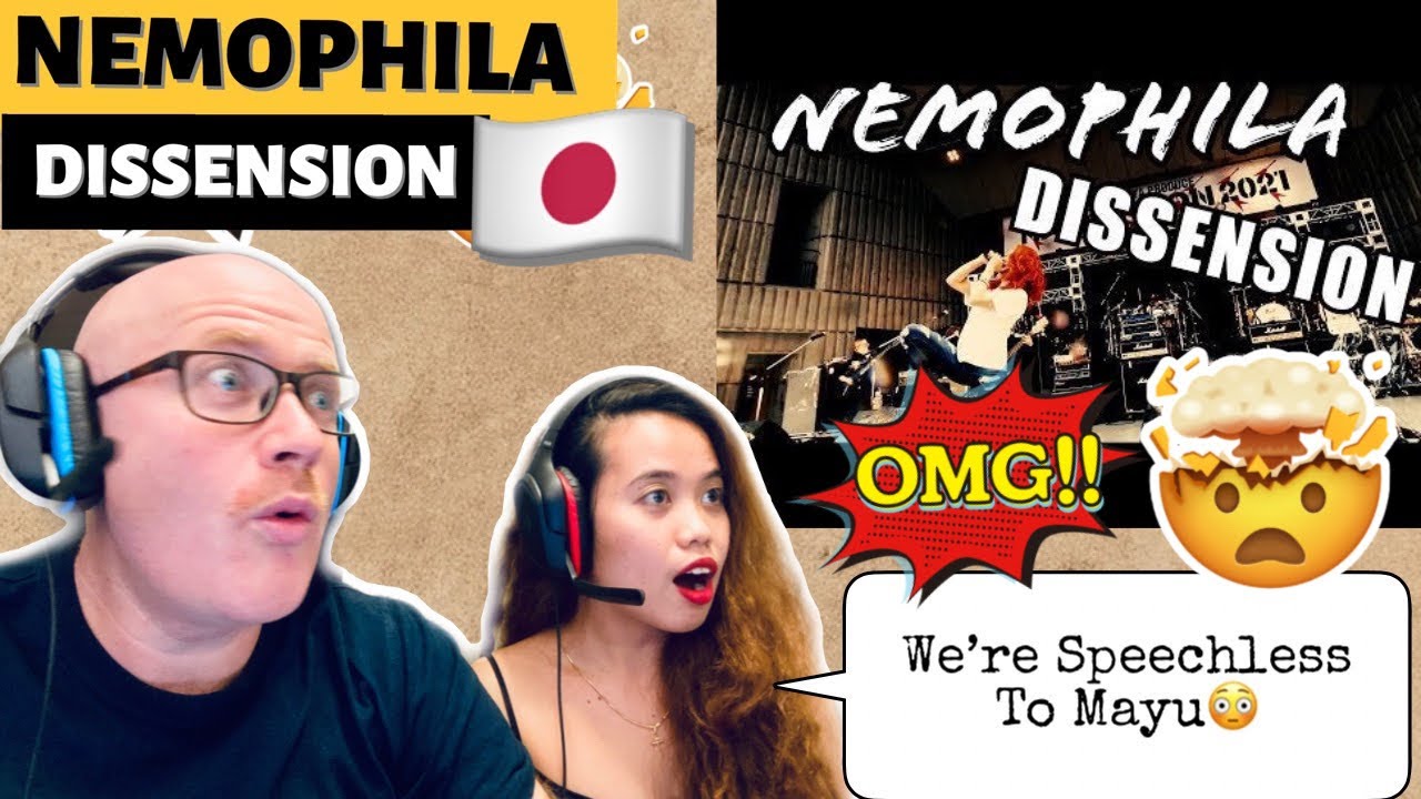 NEMOPHILA - DISSENSION | NAONのYAON2021 | REACTION! 🇯🇵