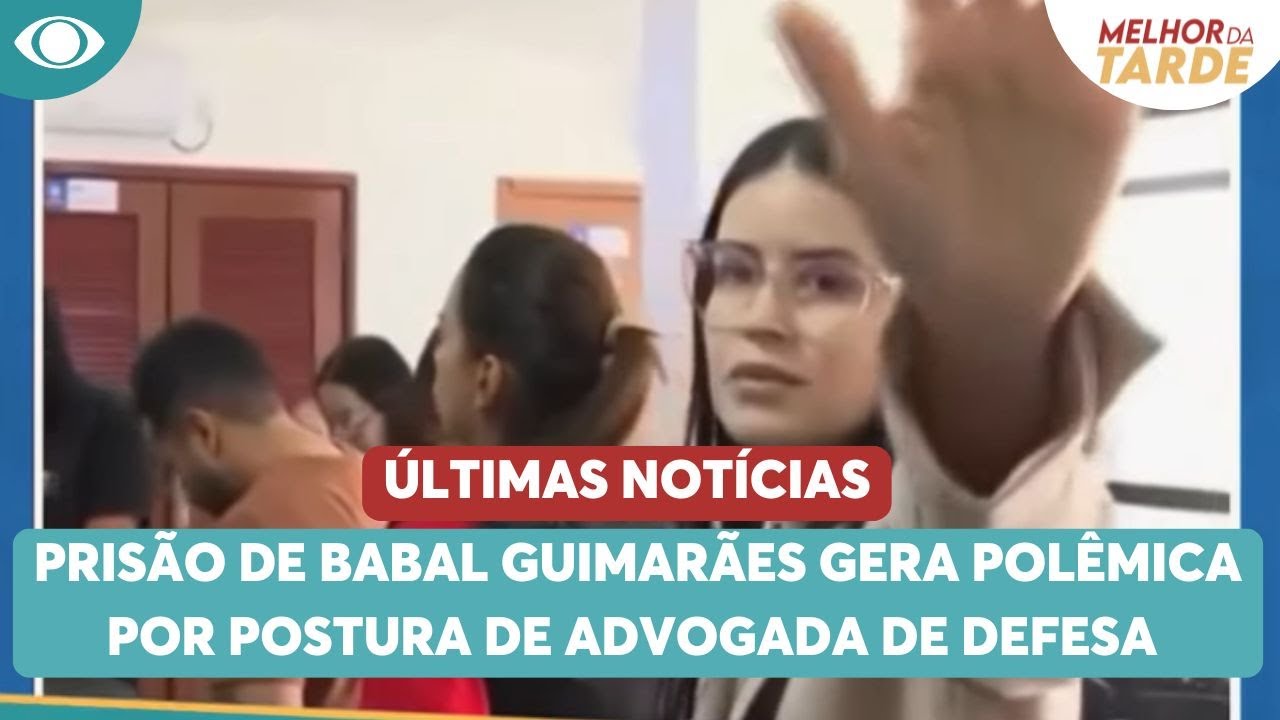 Pris&atilde;o de Babal Guimar&atilde;es gera pol&ecirc;mica por postura de advogada de defesa