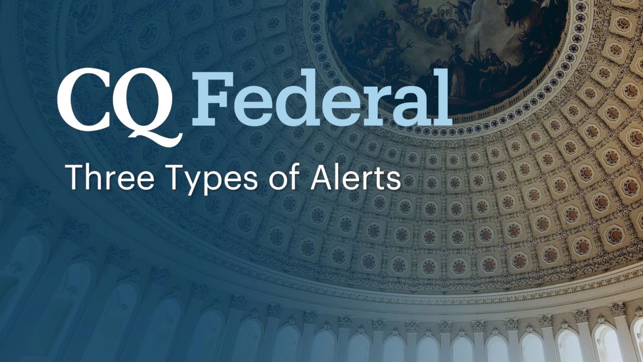 CQ Federal 3 Types of Alerts