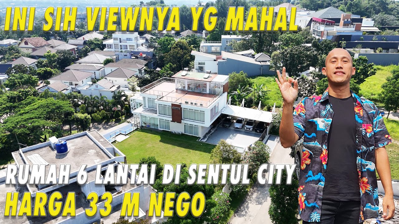 Ini Sih Viewnya Yang Mahal | Rumah 6 Lantai Di Sentul City | Harga 33 M Nego