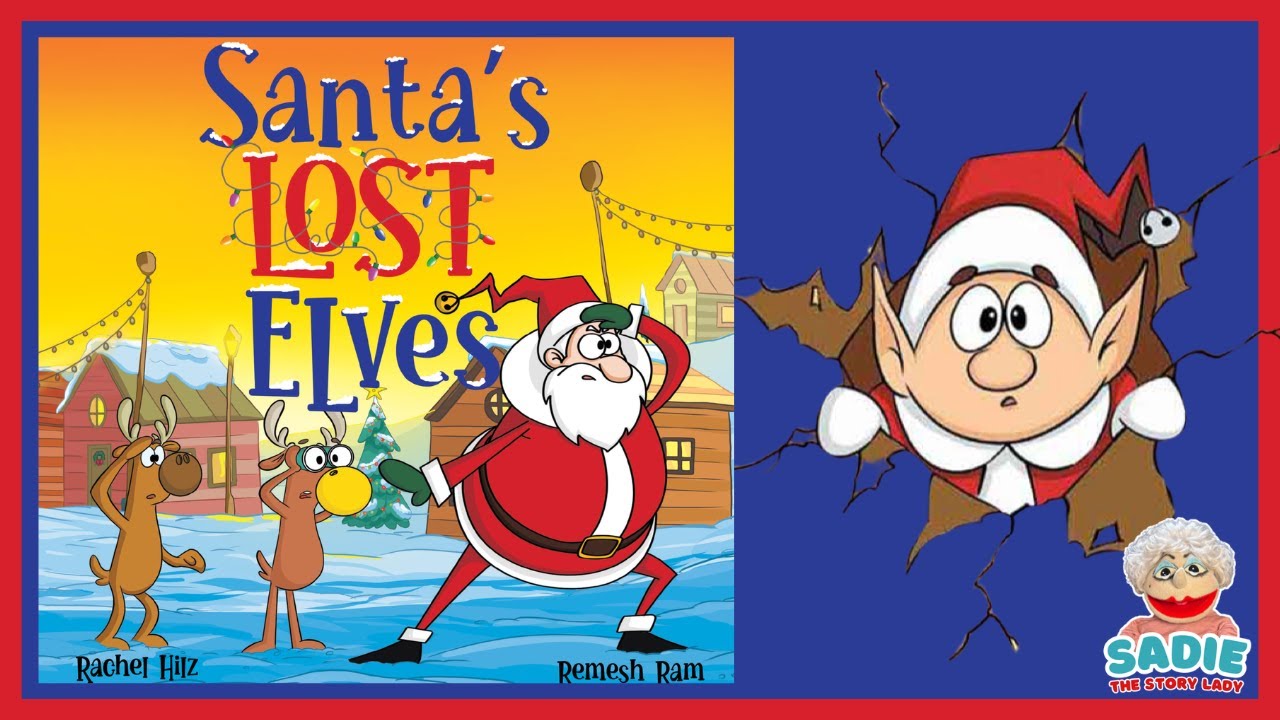 🎄 Santa’s Elves Are Missing! | Santa’s Lost Elves Read Aloud 🎄