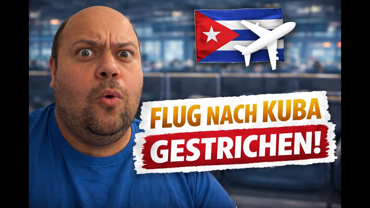Flug nach Kuba gestrichen! Das ist uns kurz vor der Reise passiert…