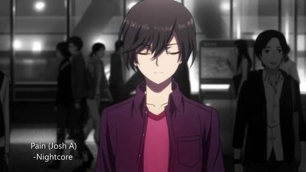 Pain (Josh A) -Nightcore
