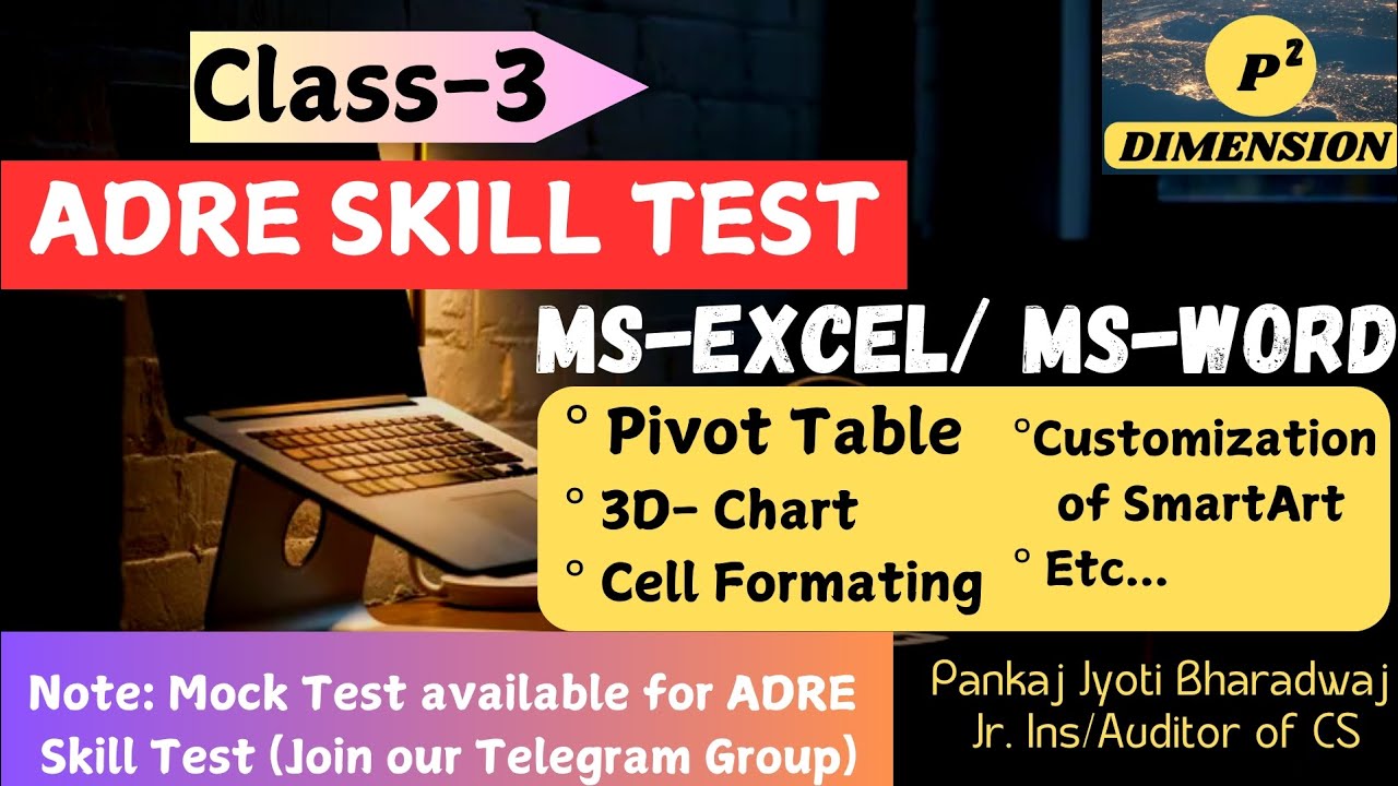 ADRE 2.0 Skill Test Practice Class-3/ MS-EXCEL, MS-WORD/ HSSLC & DEGREE