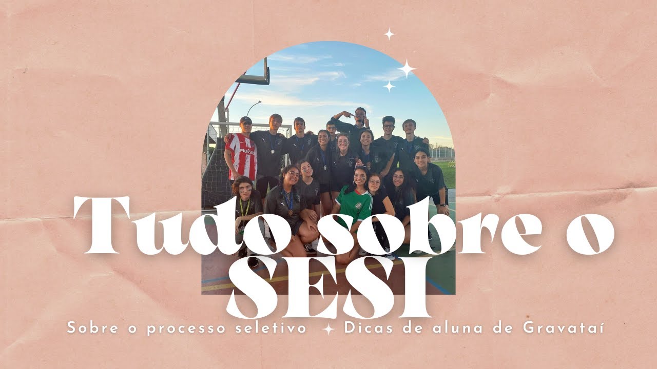 Tudo sobre o processo seletivo do SESI: Dicas sobre as fases (Provas, dinâmica e entrevistas)