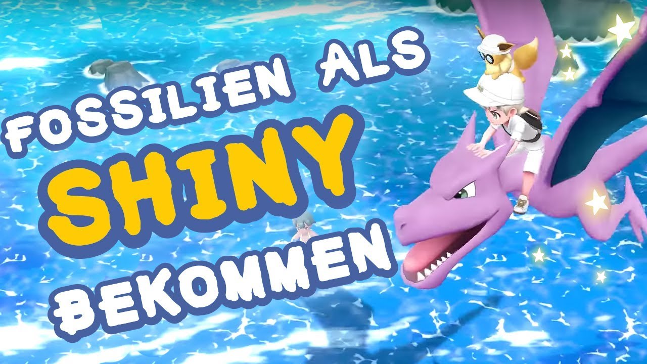 SHINY FOSSILIEN BEKOMMEN! #11 Pokemon Let's Go Pikachu & Evoli - Tipps & Tricks!
