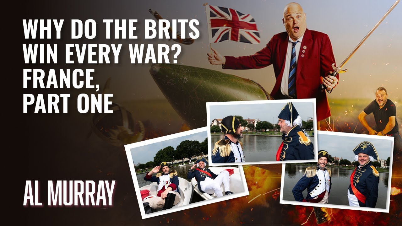 Why Did Napoleon DO THAT?? | Al Murray's Why Do The Brits Win Every War? France, Part One