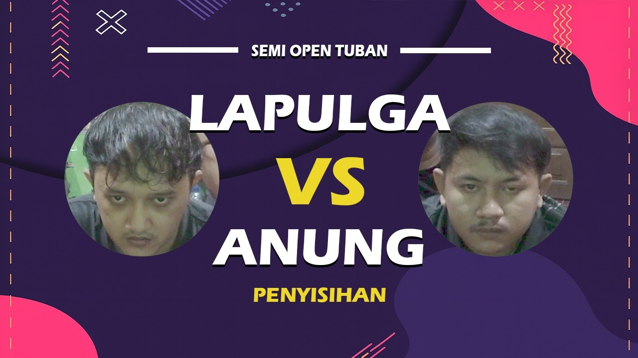 Lapulga vs Anung | Babak Penyisihan – Turnamen PS3 Tuban 2025