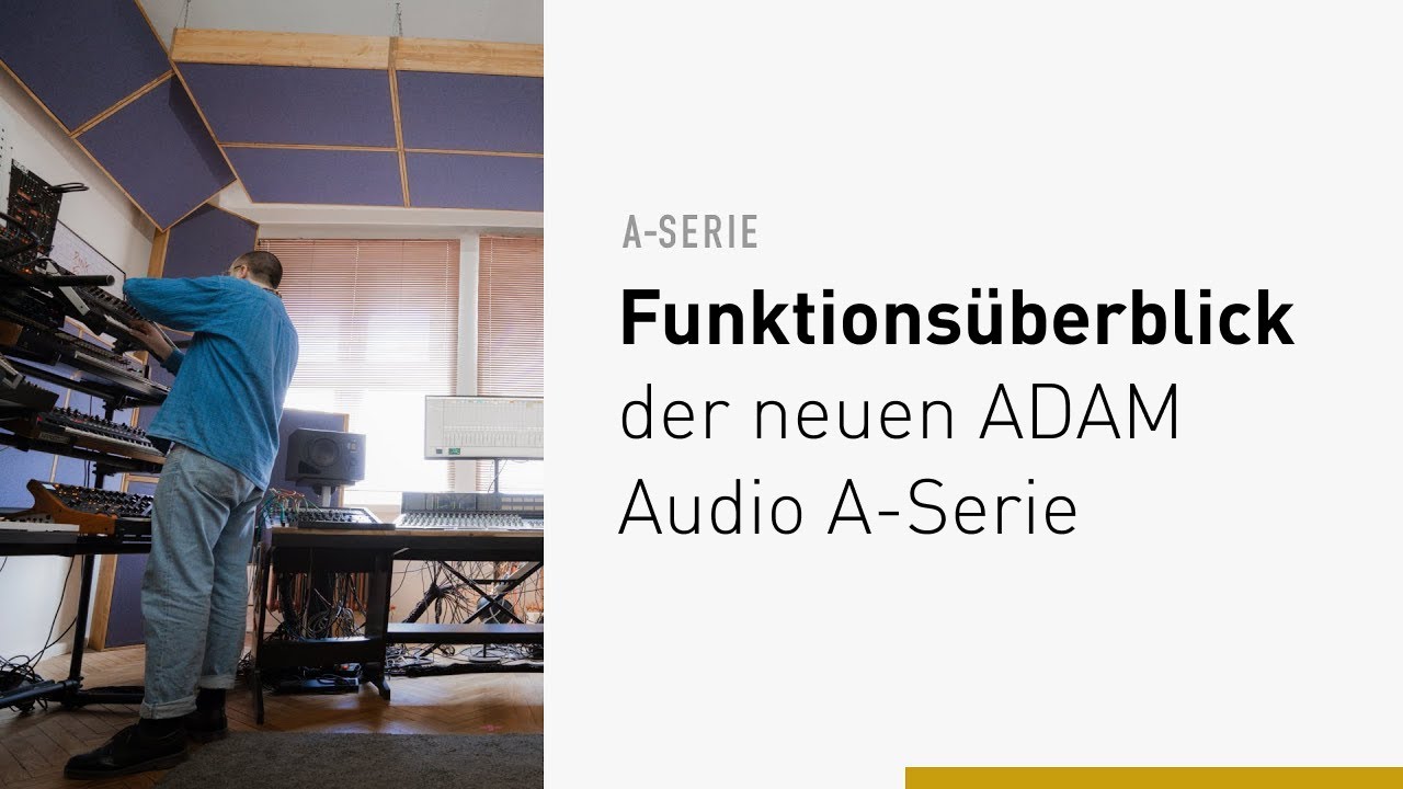 Einführung in die A-Serie | Vollständige Modell- und Technologieübersicht | ADAM Audio