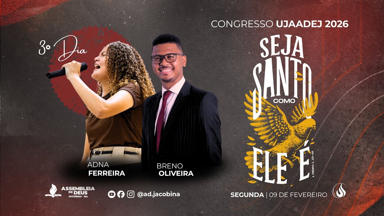 CONGRESSO UJAADEJ 2026 | Breno Oliveira e Adna Ferreira | 3° DIA - NOITE | 09/02/2026