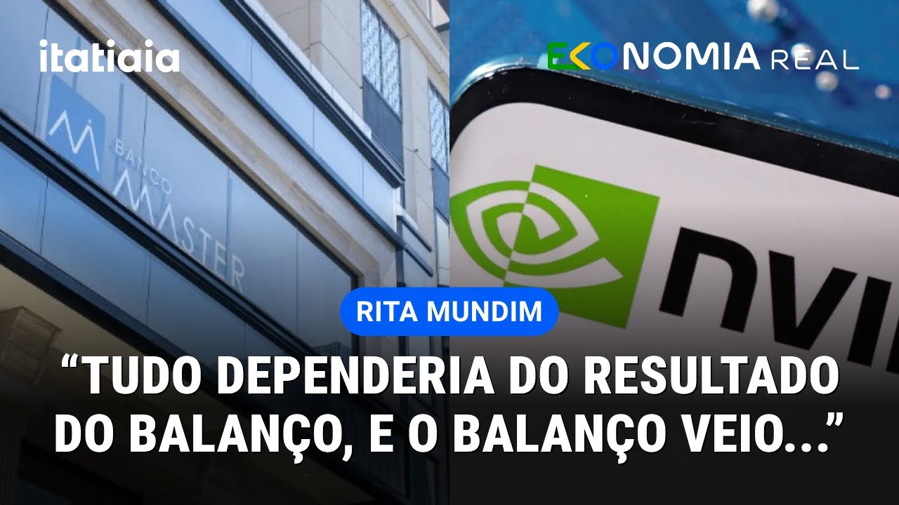 LIQUIDA&Ccedil;&Atilde;O DO BANCO MASTER E BALAN&Ccedil;O DA NVIDIA MEXEM COM O MERCADO | RITA MUNDIM