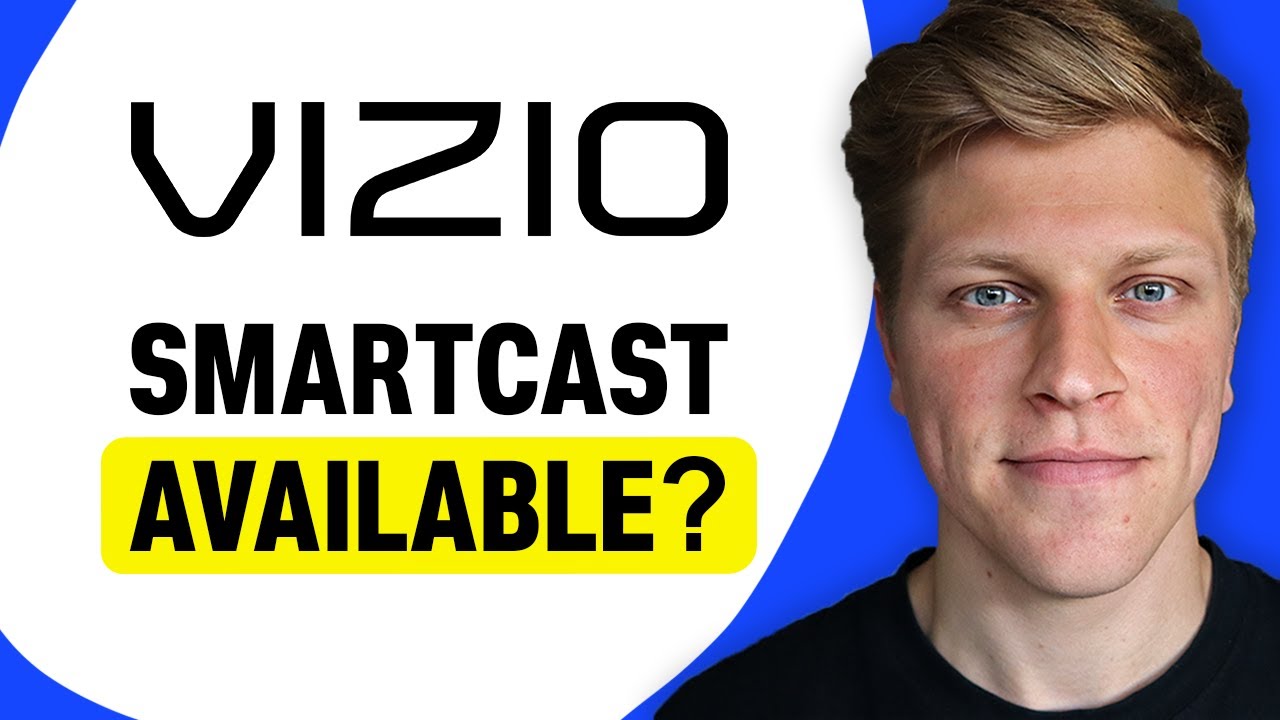 Does My Vizio TV Have SmartCast?