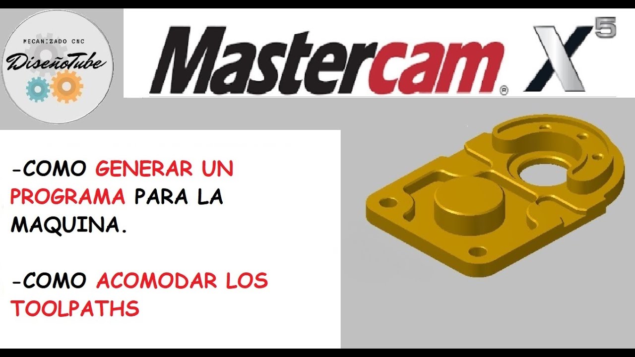 COMO GENERAR UN PROGRAMA NC EN MASTERCAM