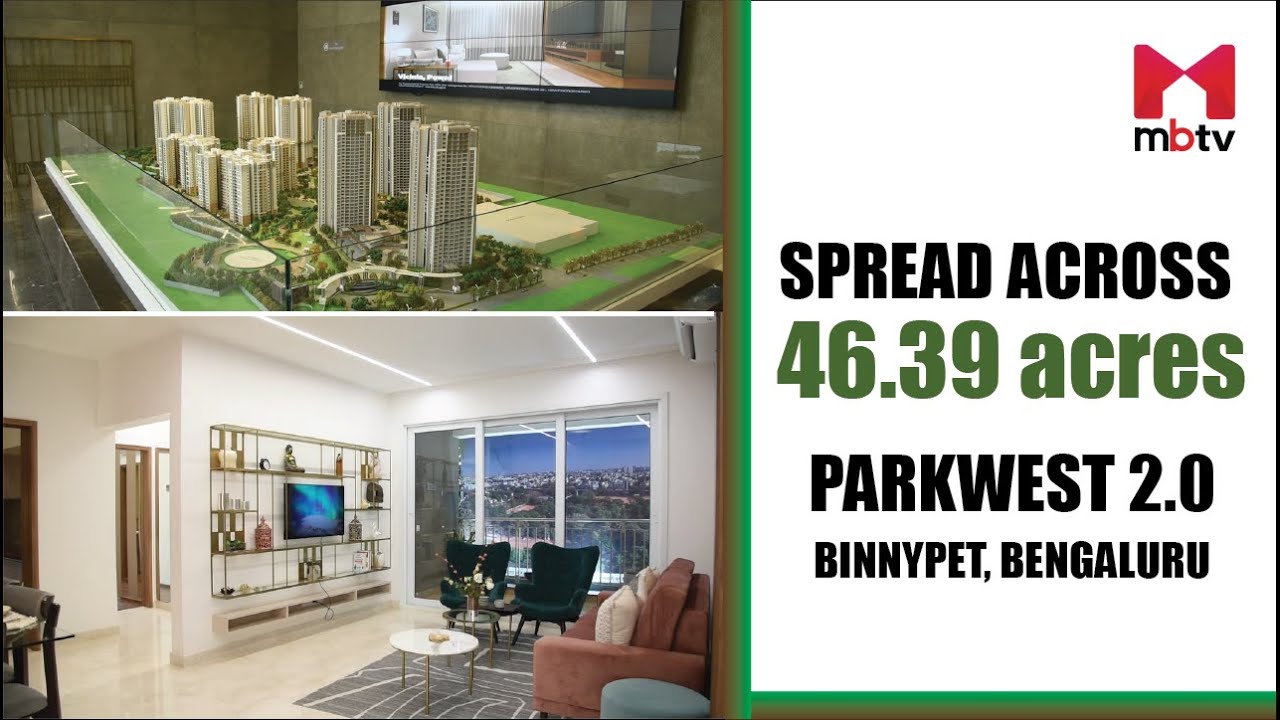 Project Review: PARKWEST 2.0, Binnypet, Bengaluru