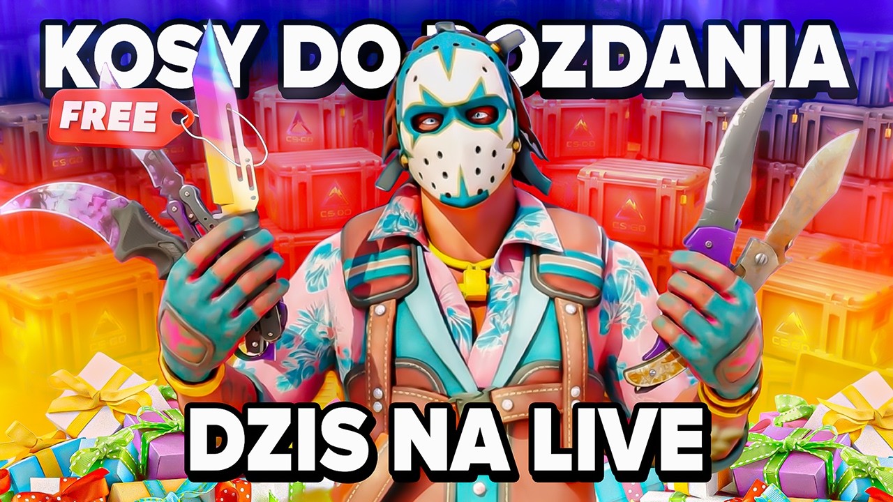 Dziś od 16:00 rozdaje kosy i skiny co 15 minut &ndash; wpadajcie!