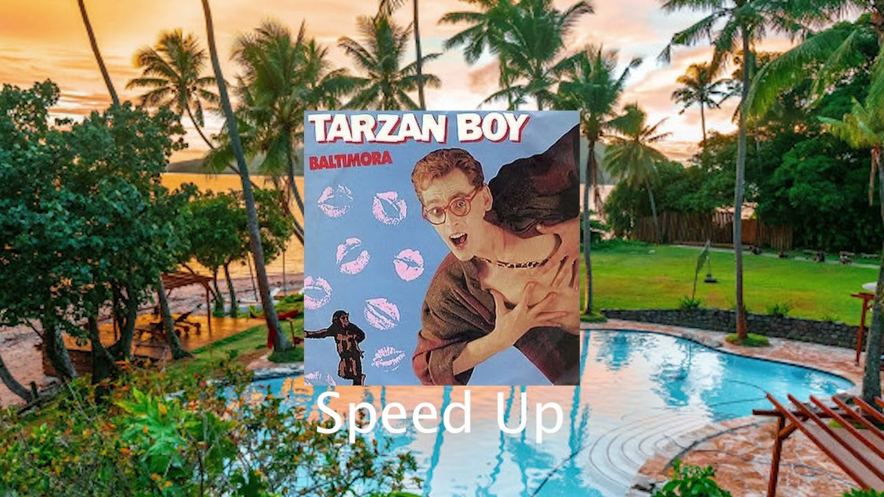 Tarzan Boy (Baltimora) - NIGHTCORE
