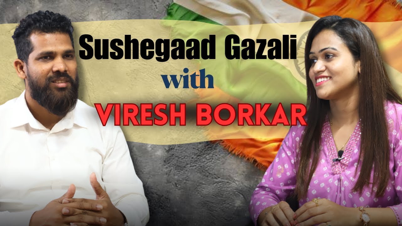 Viresh Borkar Unfiltered: Life Beyond Politics | Sushegaad Gazali With आमदार