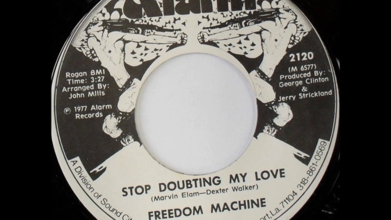 FREEDOM MACHINE   STOP DOUBTING MY LOVE