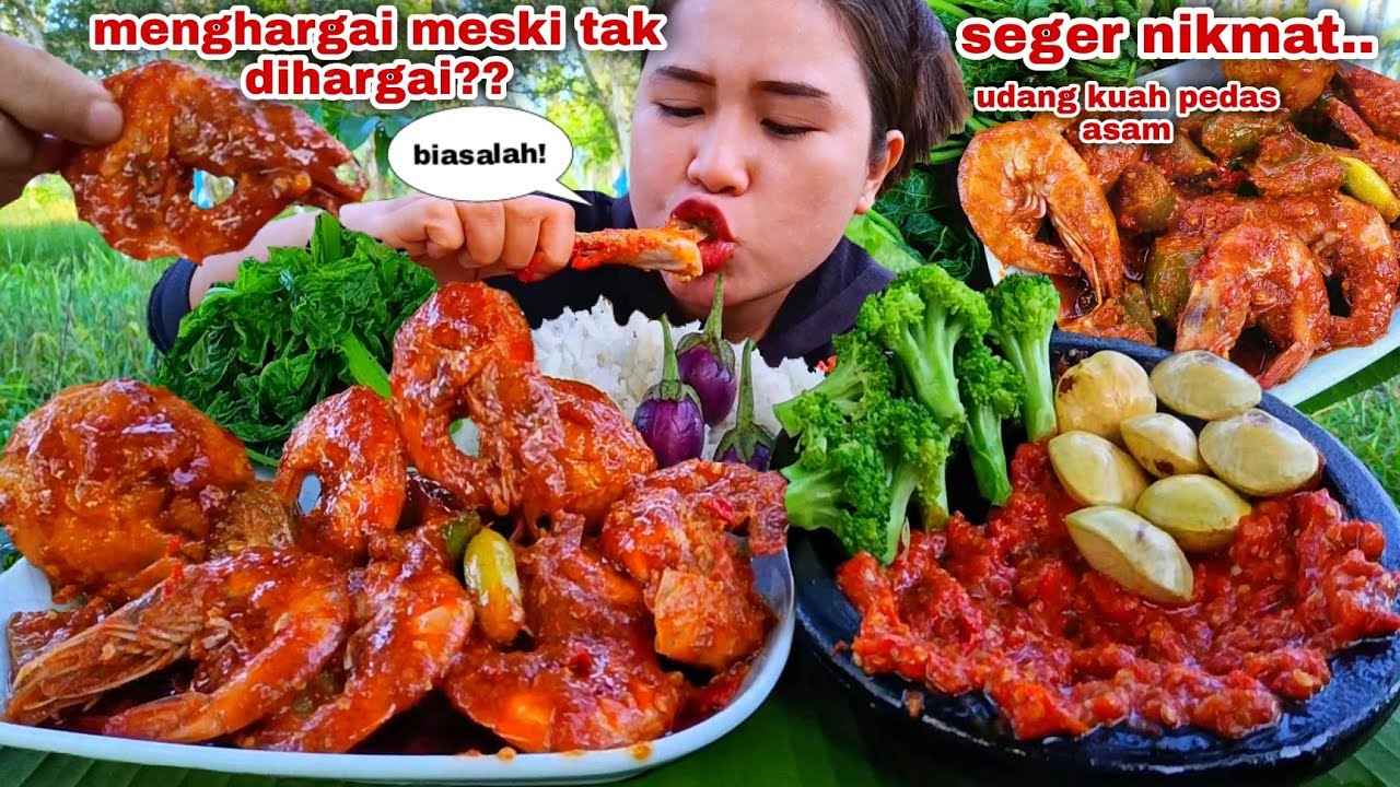 BUMBU BERLIMPAH⁉️ UDANG SAOS PEDAS ASAM LALAPAN JENGKOL MENTAH TERONG BROKOLI DAUN PEPAYA REBUS