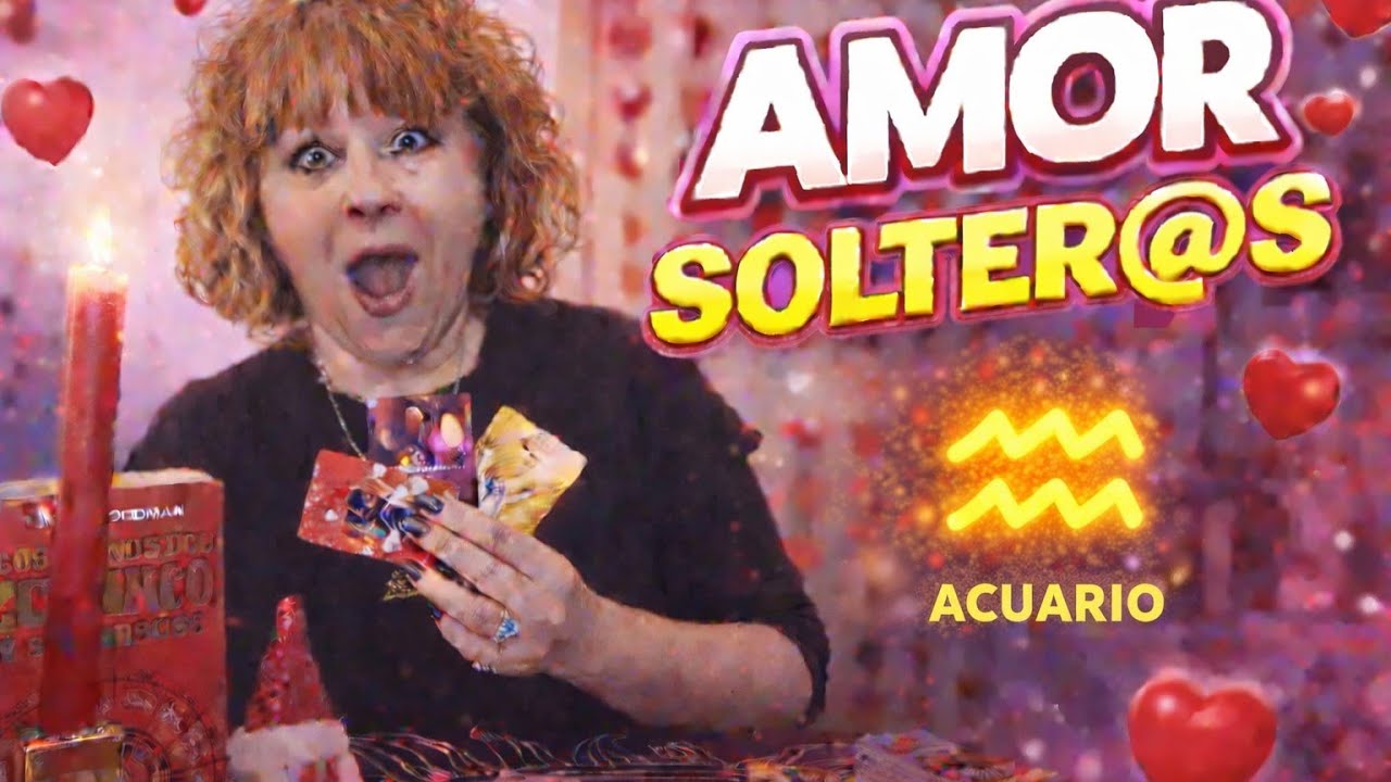 ACUARIO ♒ SOLTER@S, AMOR ❤️; UNIÓN 🖇️ SAGRADA 🙏 POR DESTINO.