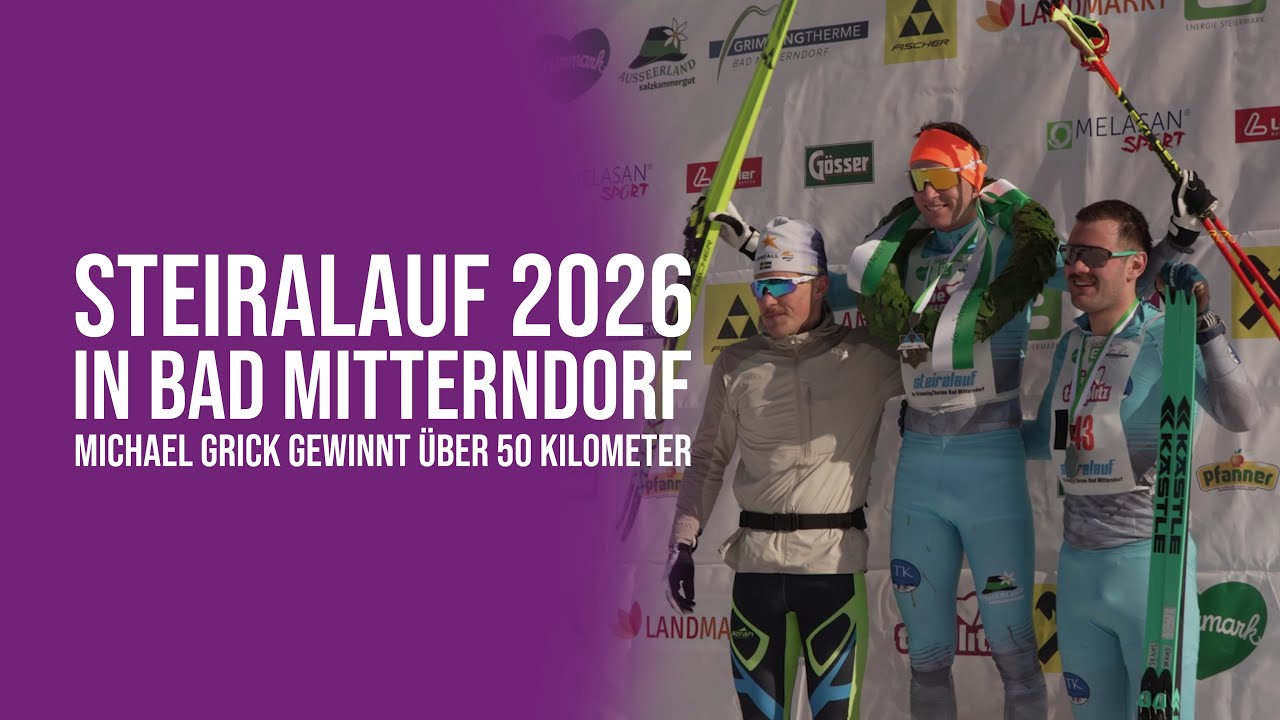 Steiralauf 2026 in Bad Mitterndorf - Michael Grick gewinnt über 50 Kilometer