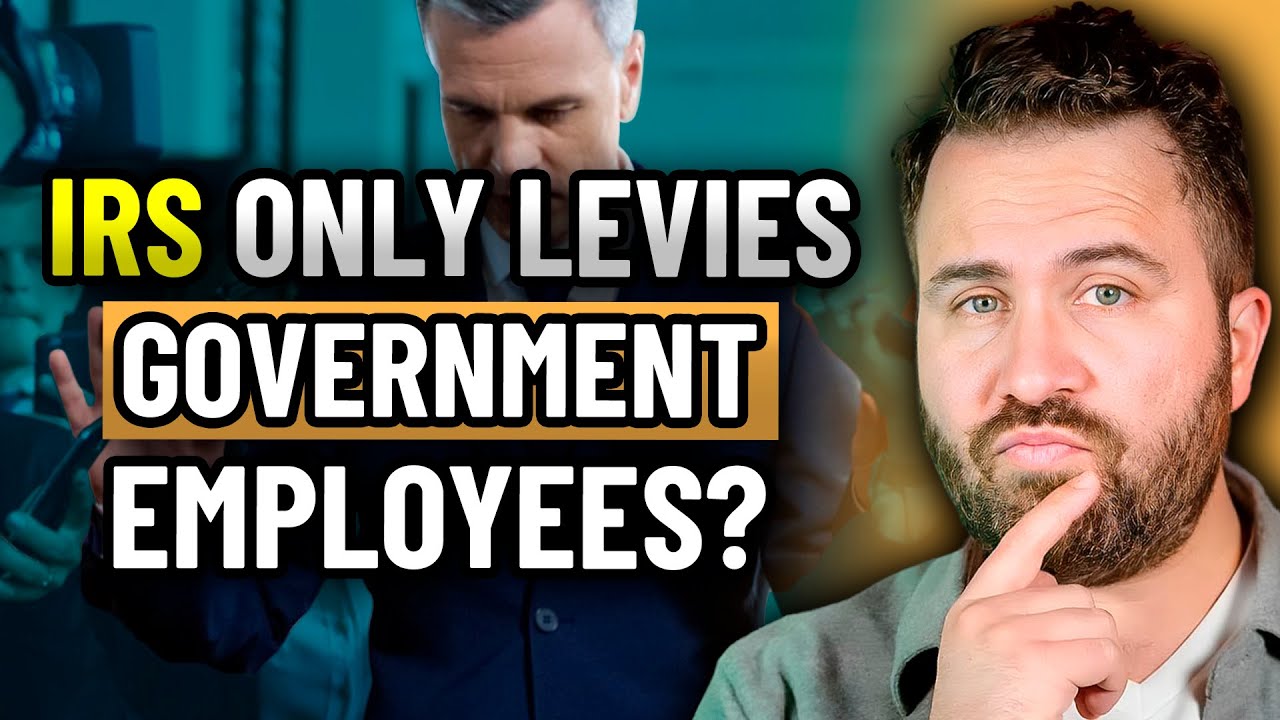 Can the IRS ONLY Levy Government Officials?