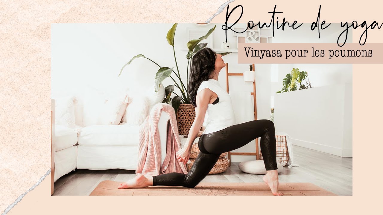 YOGA | Routine pour les poumons