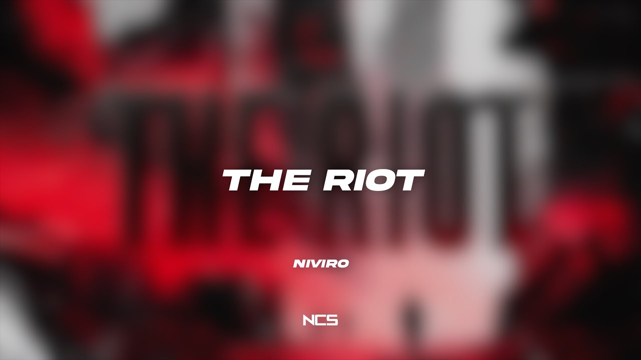 NIVIRO - The Riot [NCS Lyrics]