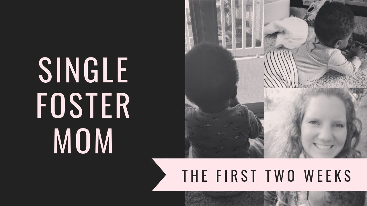 My First Two Weeks as a Single Foster Mom | Autumn Rene
