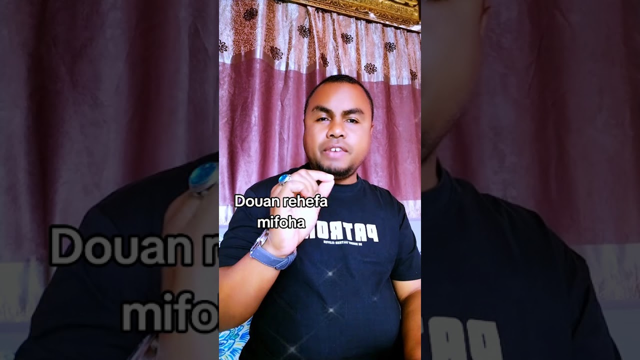 Douan rehefa mifoha. 