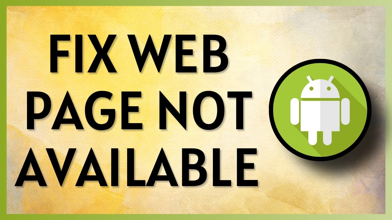 How To Fix Web page not available Error in Android Mobile (2026)