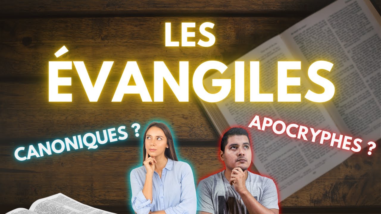LES ÉVANGILES : CE QUE VOUS DEVEZ SAVOIR !