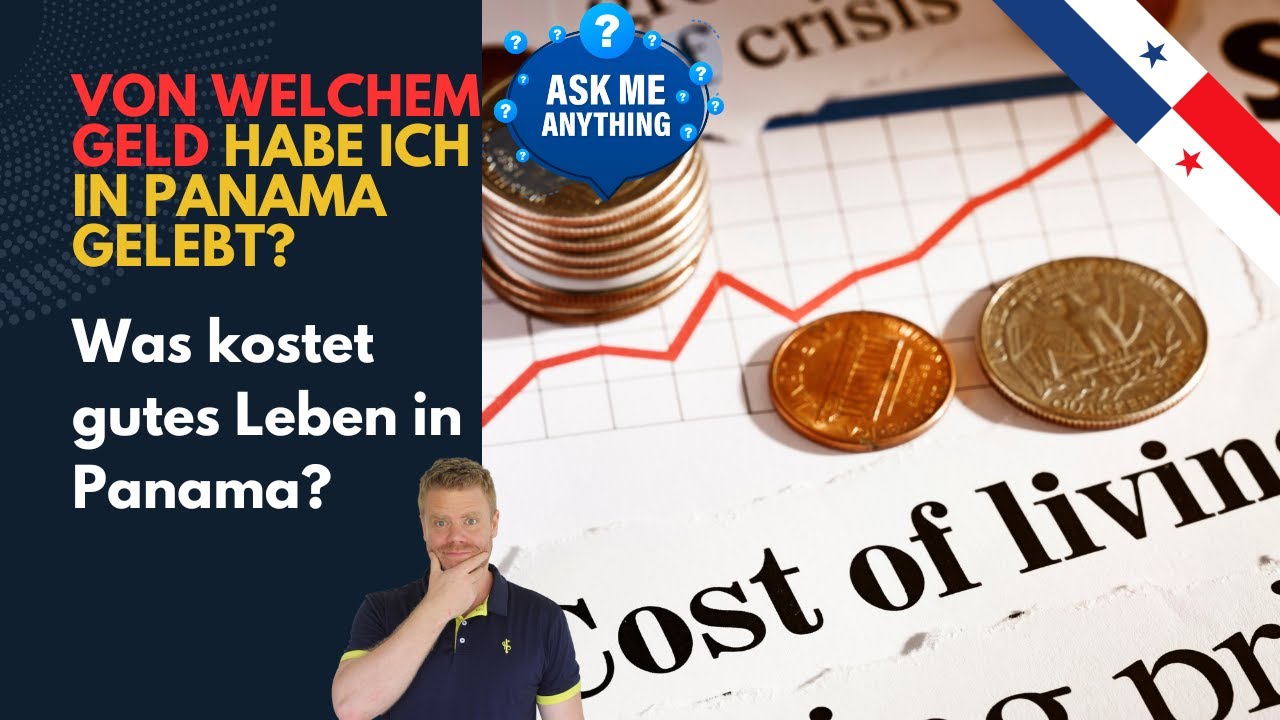 Lebenshaltungskosten in Panama - Panama AMA