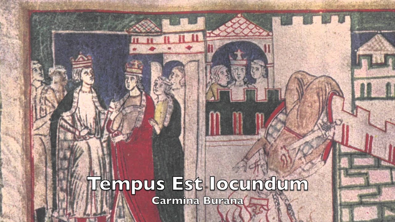 Carmina Burana (Anon.11-13th c.) - CB 179: Tempus Est Iocundum
