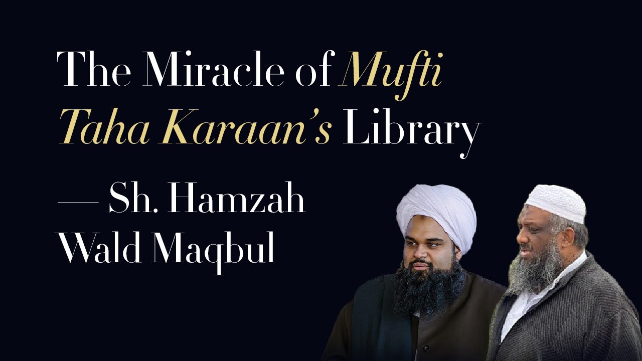 Чудо библиотеки муфтия Тахи Караана — Sh. Hamzah Wald Maqbul Free Mp3 Download