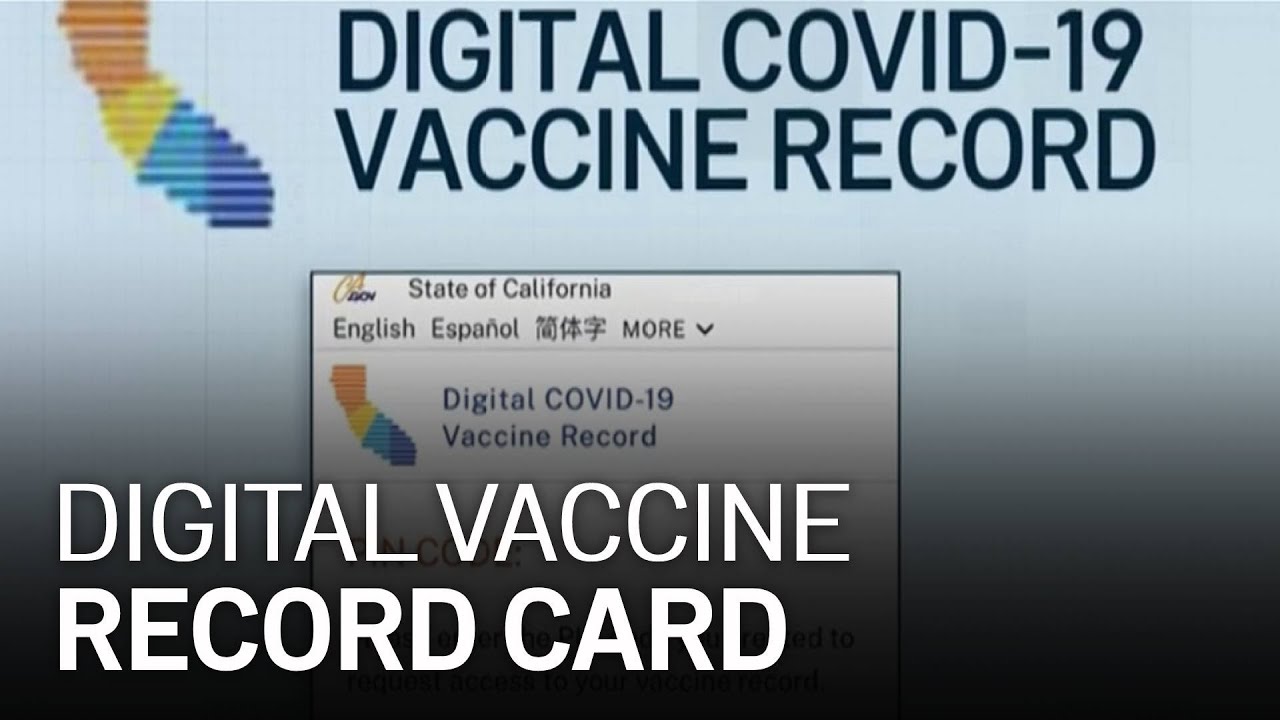 California Offers Digital Record of COVID-19 Vaccination