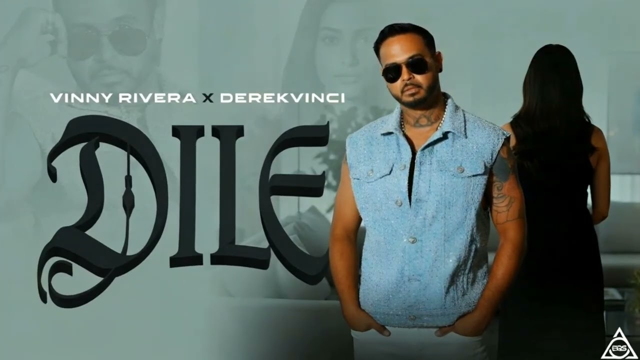 DILE &ndash; Vinny Rivera x DerekVinci (Official Audio)