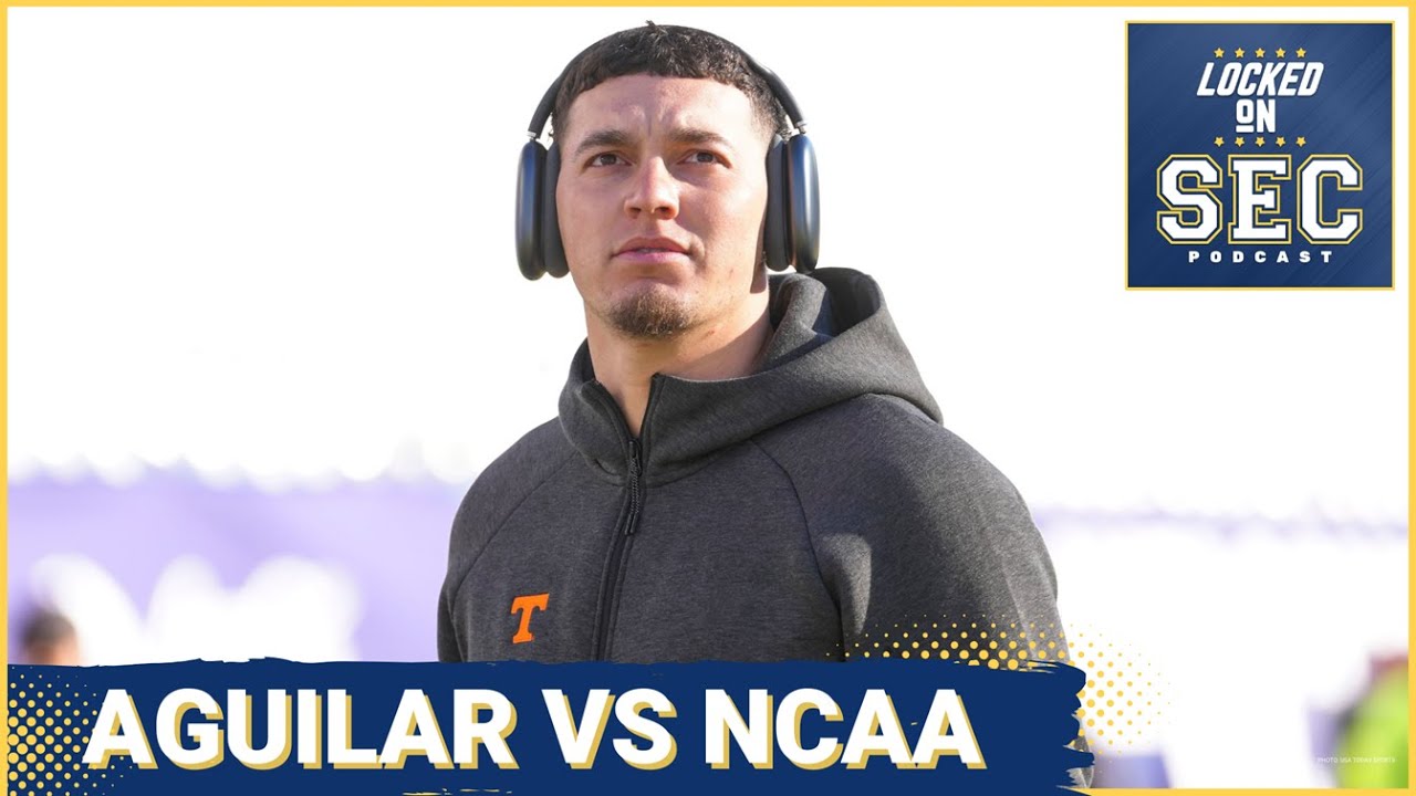 INSIDER: Tennessee QB Joey Aguilar FIGHTS NCAA for ELIGIBILITY— Who Will Be Vols QB1 in 2026?