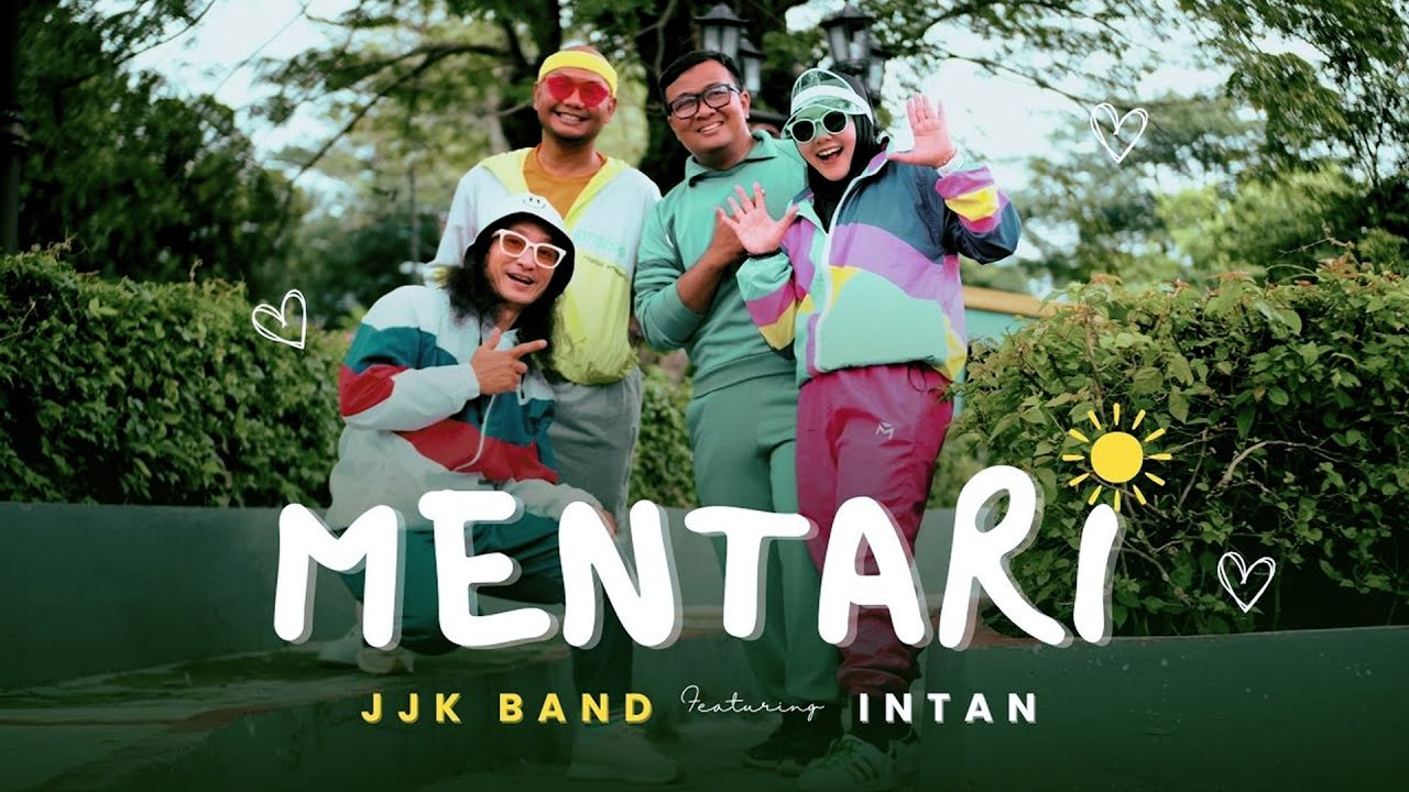 Mentari &ndash; JJK Band | Official Music Video