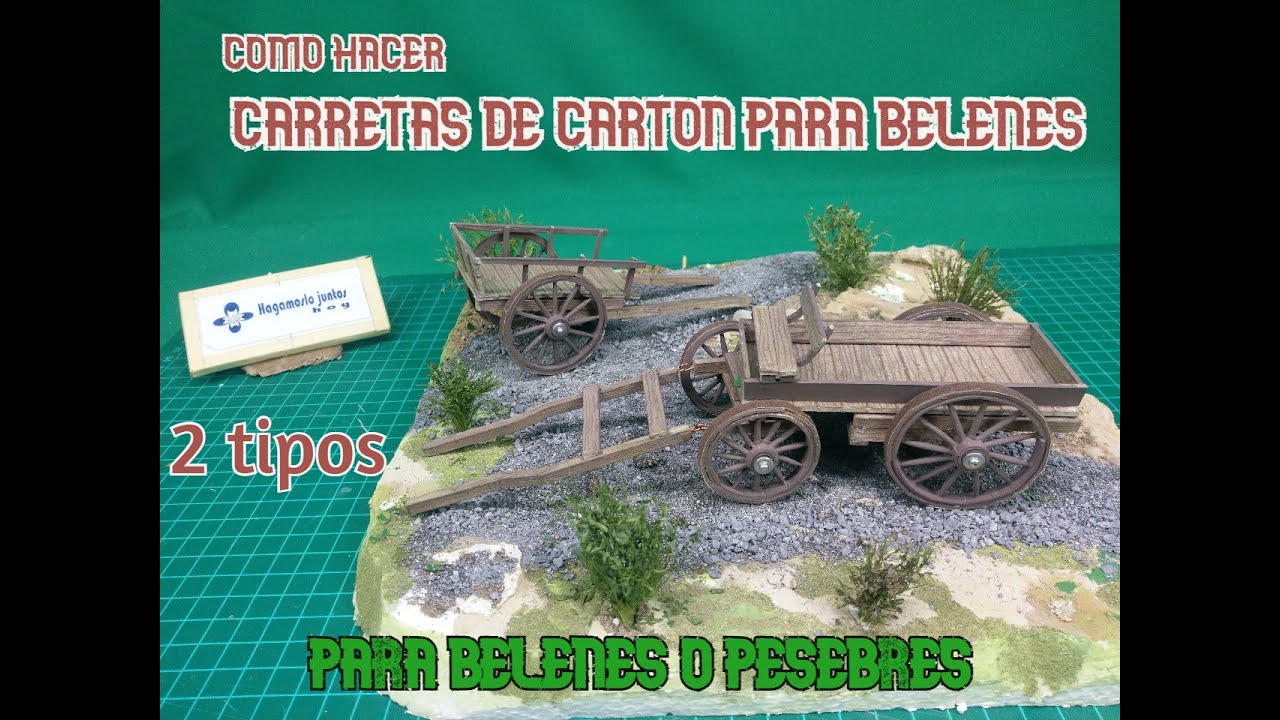 Como hacer CARRETAS de cartón para el Belén o PESEBRE/ 2 TIPOS/ 2021