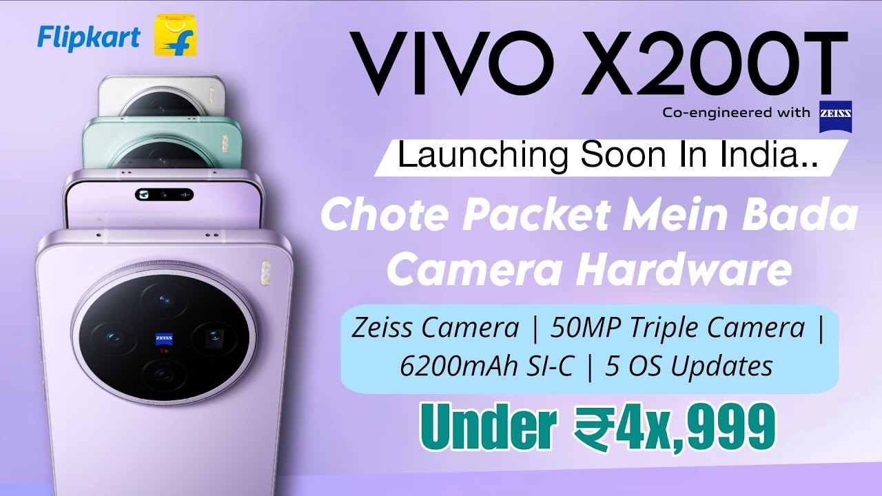 Vivo X200T Launch Date In India, Expected Price, Chipset, Display, Battery, Camera Setup & Design 