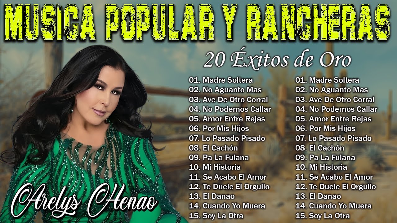 Arelys Henao 🌹 20 Éxitos de Oro del Despecho | Rancheras y Música Popular