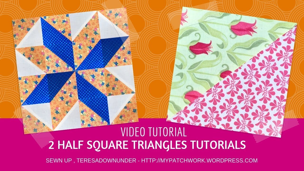 Two techniques to make half square triangles video tutorial