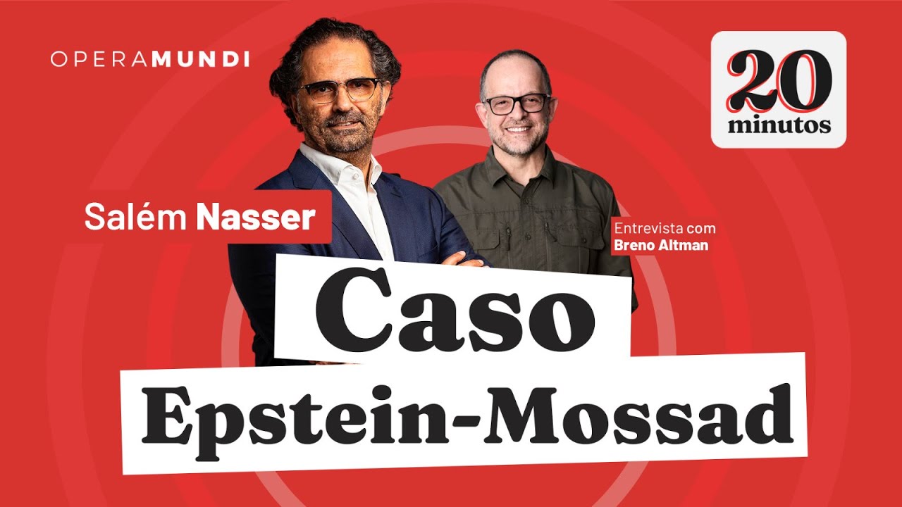 Salém Nasser - Mossad Controla Trump com o Caso Epstein? - Programa 20 Minutos