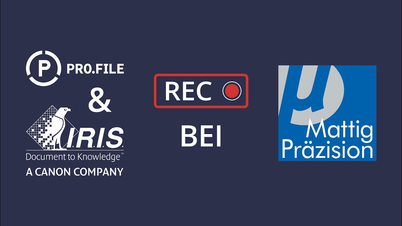 Bei der Rechnungsverarbeitung Zeit und Geld sparen - PRO.FILE meets IRISXtract bei Mattig Präzision